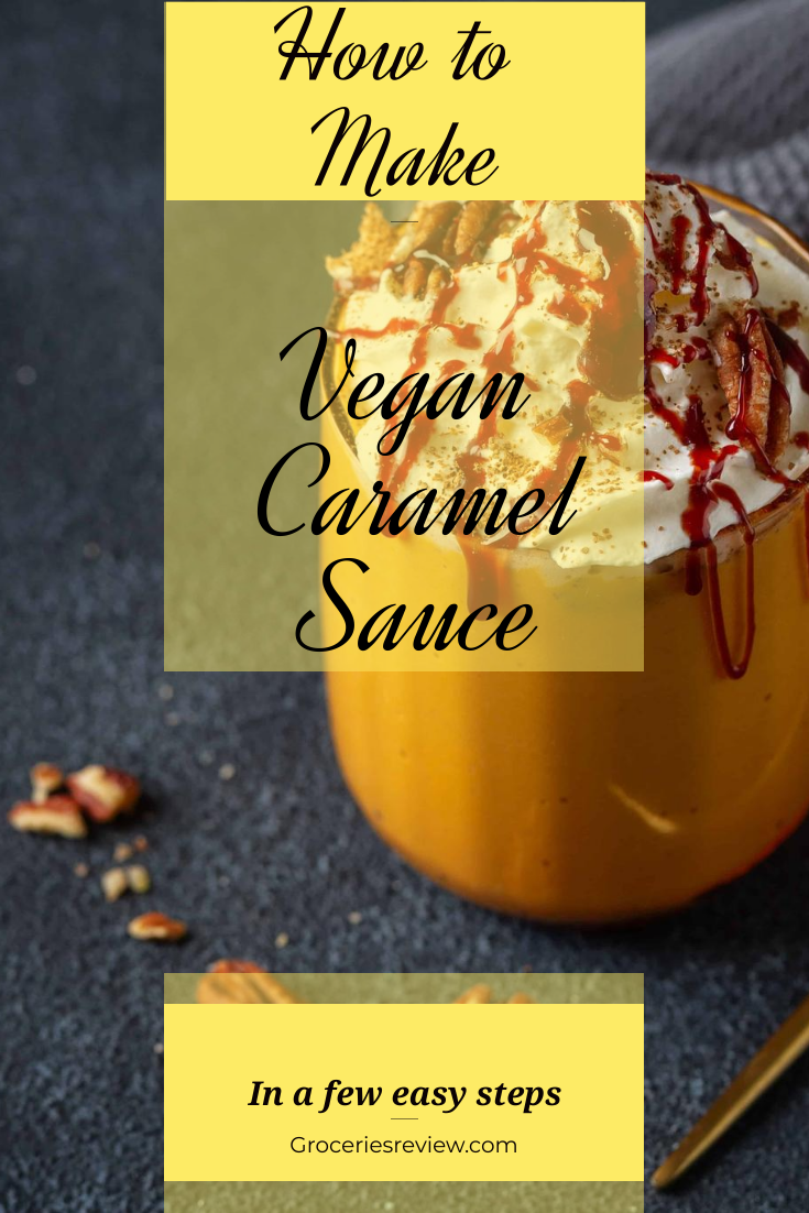 How To Make Vegan Caramel Sauce Infographic